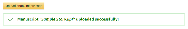 Screenshot of the success message seen after successfully uploading the .kpf file in Kindle Direct Publishing.