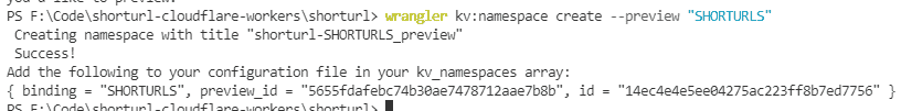 Screenshot showing the console output of the entered wrangler commands.