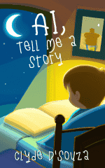 AI, Tell Me a Story: A Collection of Short Bedtime Stories