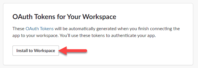 Screenshot showing how to install the Slack app in your workspace and get your bot token.