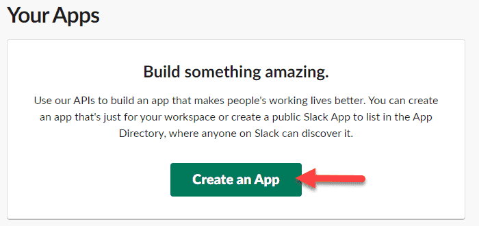Screenshot showing how to create an app in Slack.