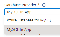 Selecting MySQL In App from the list of database providers in Azure